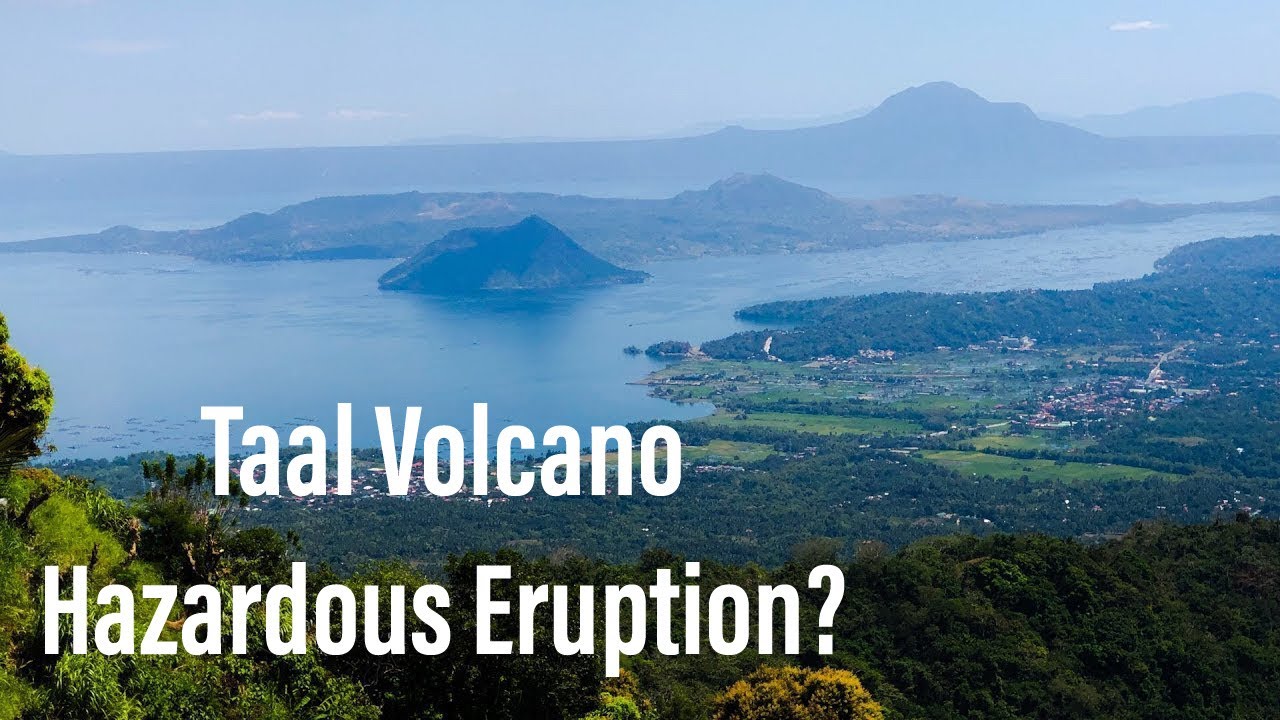 TAAL VOLCANO HAZARDOUS ERUPTION IMMINENT? What's Our Evacuation Plan ...